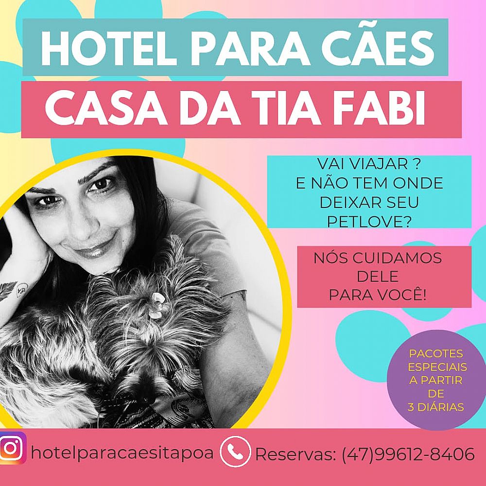 Hotel para Cães Casa da Tia Fabi – Itapoá/SC